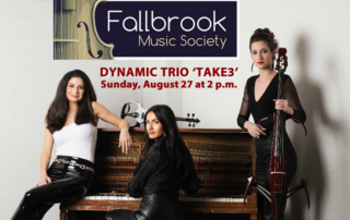 DYNAMIC TRIO ‘TAKE3’ OPENS FALLBROOK MUSIC SOCIETY’S NEW SEASON IN STYLE.